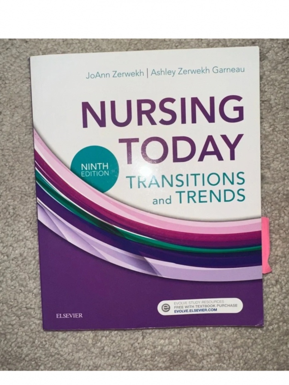 Nursing Today transition and trends, ninth edition